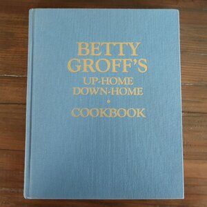 EXC 1st Edition Betty Groff Signed Cookbook